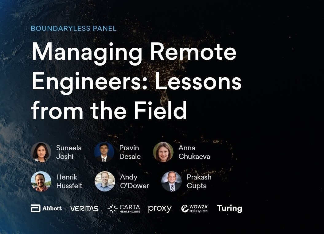 How to Manage Remote Developers? Engineering Leaders Explain in Turing’s Boundaryless: #BuildFromAnywhere Event